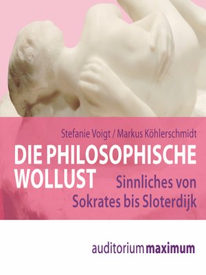 cover image of Die philosophische Wollust (Ungekürzt)